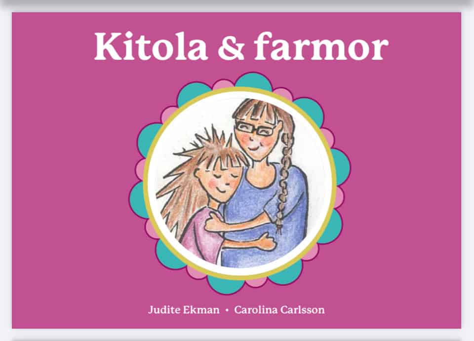 Judite Ekman : Kitola och Farmor