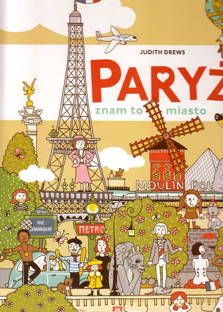 Judith Drews : Paryż - znam to miasto