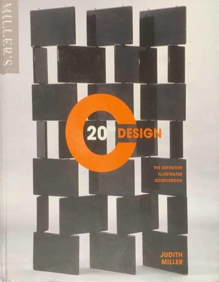 Judith Miller : Millers 20th Design - The definitive illustrated sourcebook