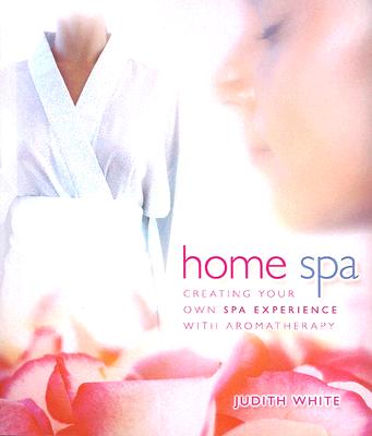 Judith White : Home Spa