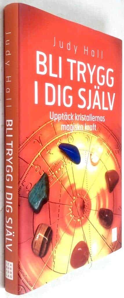 Judy Hall : Bli trygg i dig själv