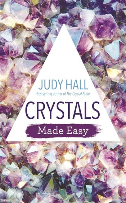 Judy Hall : Crystals Made Easy