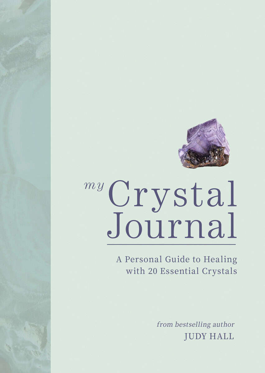 Judy Hall : My Crystal Journal
