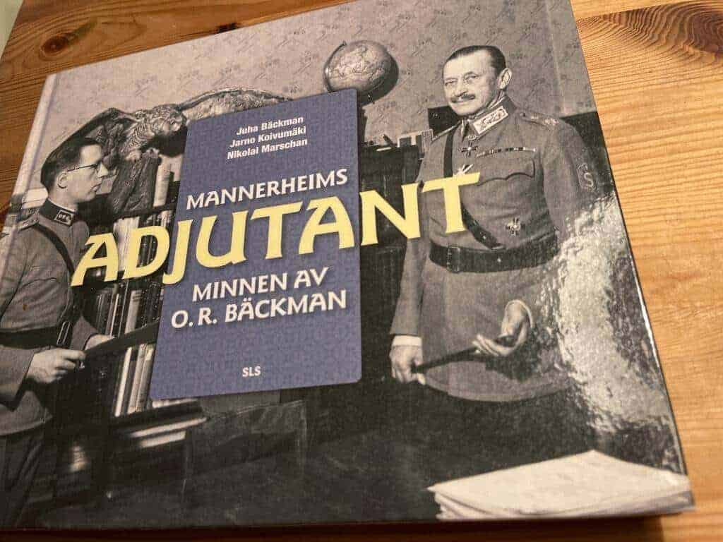 Juha Bäckman : Mannerheims adjutant