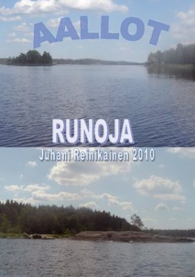 Juhani Reinikainen : Aallot Runoja