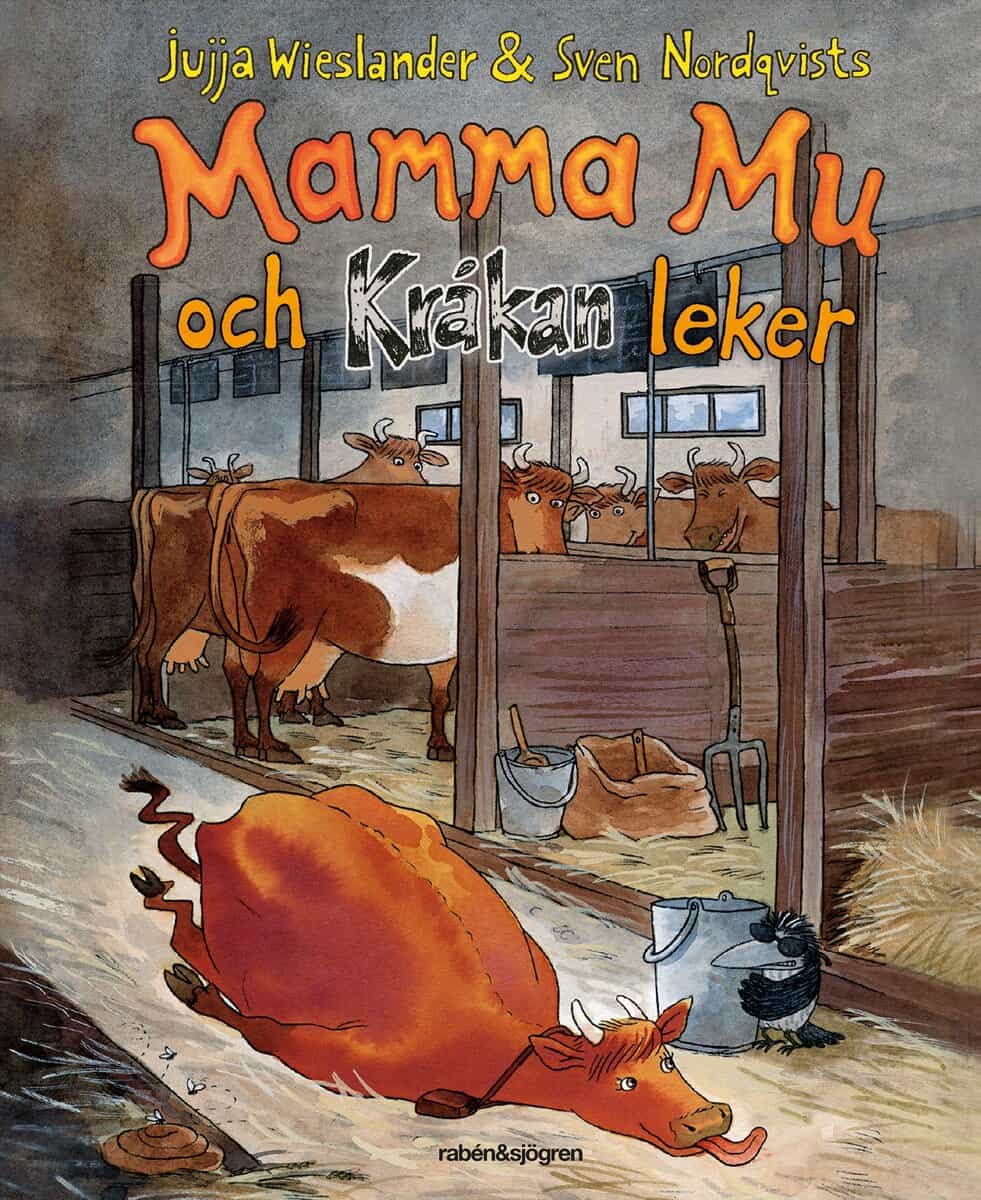 Wieslander, Jujja ; Nordqvist, Sven : Mamma Mu och Kråkan leker