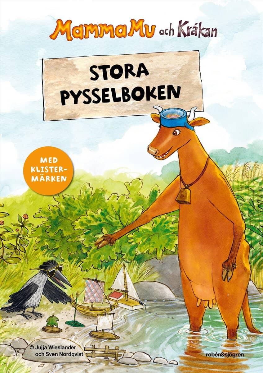 Jujja Wieslander : Mamma Mu och Kråkan - Stora pysselboken : med klistermärken
