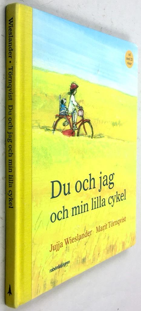 Jujja Wieslander ; Marit Törnqvist : Du och jag och min lilla cykel