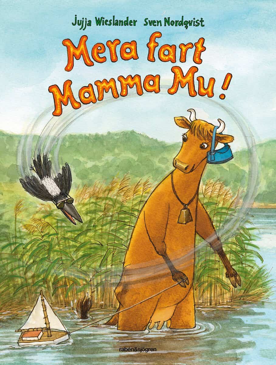 Jujja Wieslander : Mera fart Mamma Mu