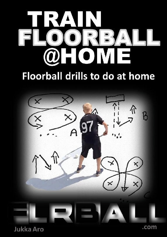 Jukka Aro : Train floorball at home : floorball drills to do at home