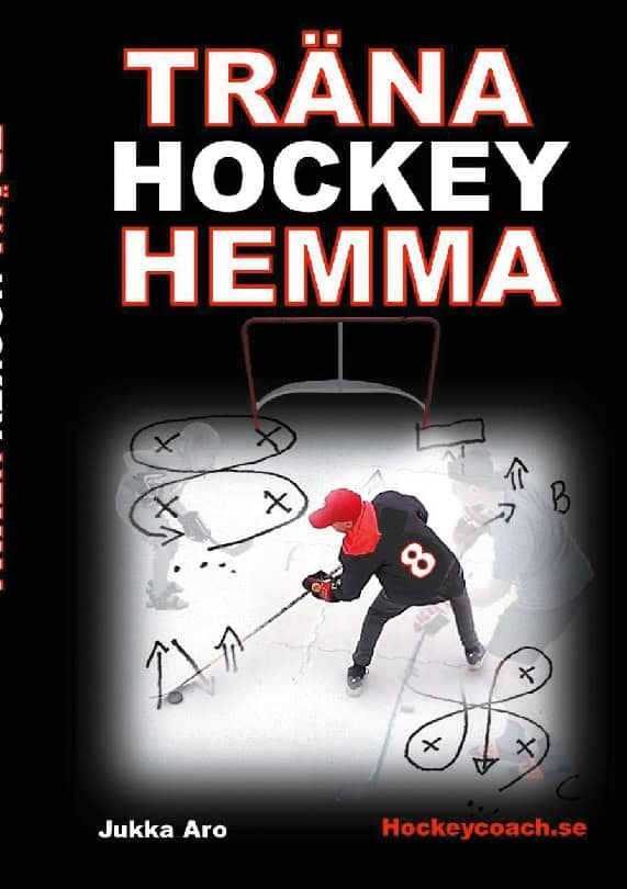 Jukka Aro : Träna hockey hemma