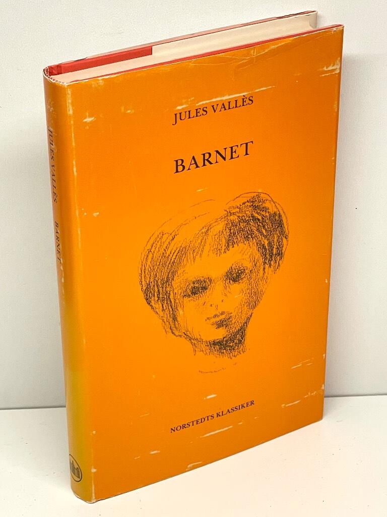 Jules Vallès : Jacques Vingtras. 1, Barnet