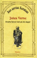 Jules Verne : Den envise Keraban, Svarta havet runt på 45 dagar