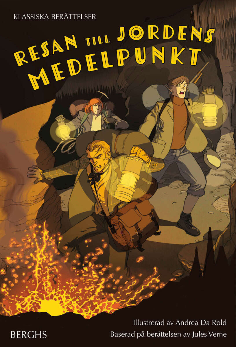 Jules Verne : Resan till jordens medelpunkt