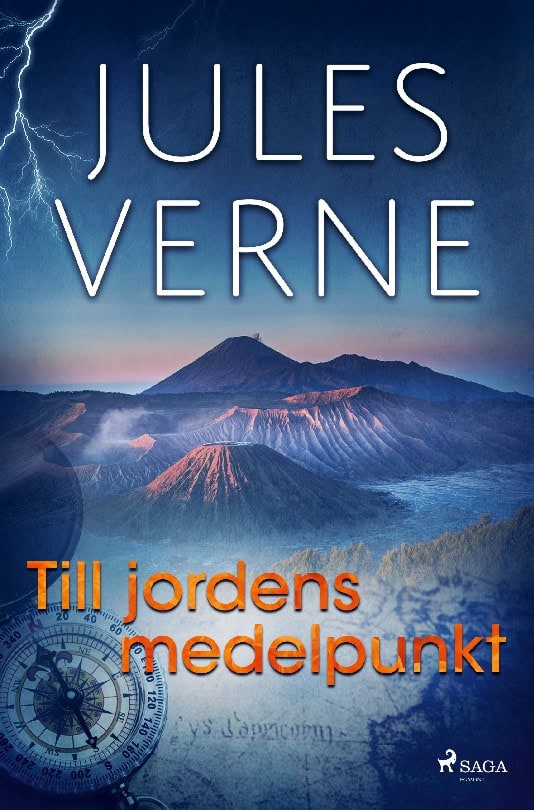 Jules Verne : Till jordens medelpunkt