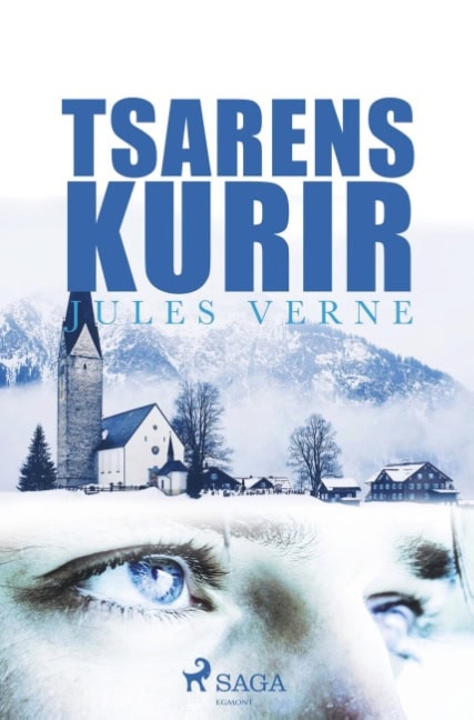 Jules Verne : Tsarens Kurir