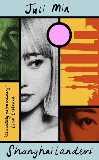 Juli Min : Shanghailanders