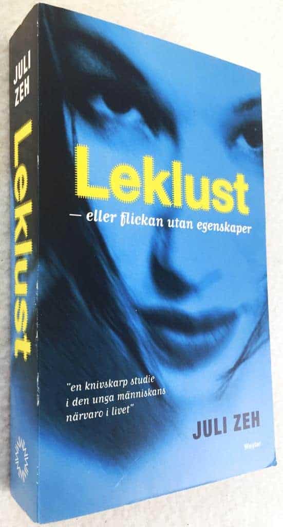 Juli Zeh : Leklust