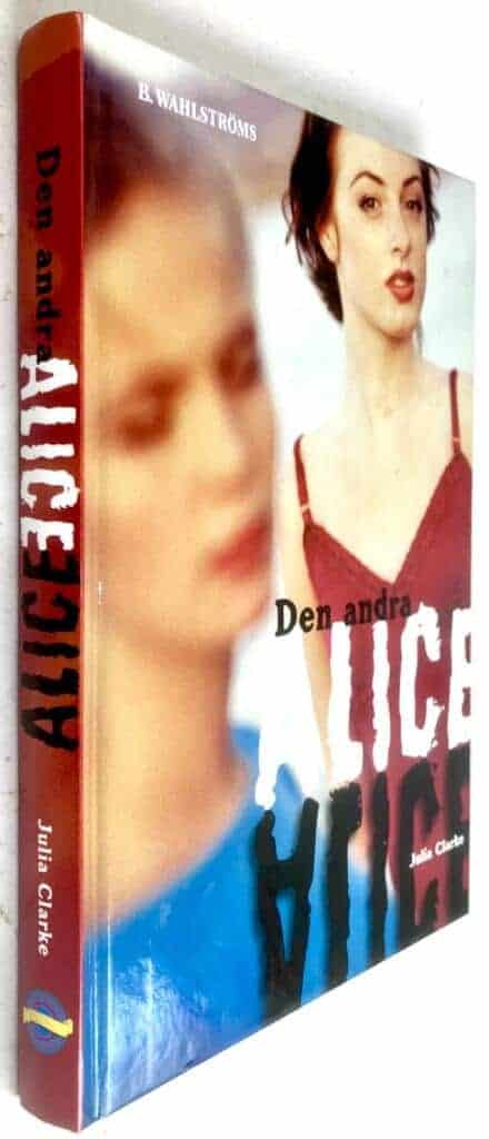 Julia Clarke : Den andra Alice