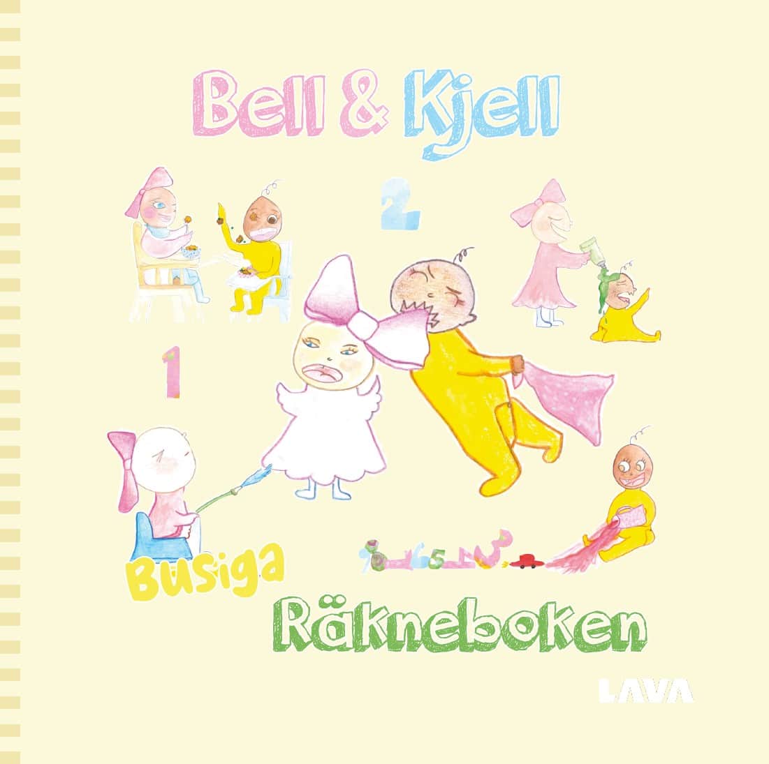 Julia Dahl : Bell & Kjell : busiga räkneboken