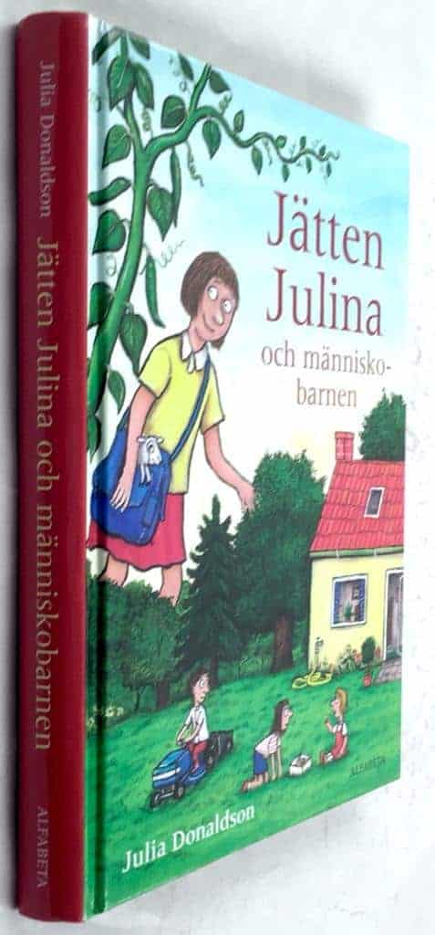 Julia Donaldson : Jätten Julina och människobarnen