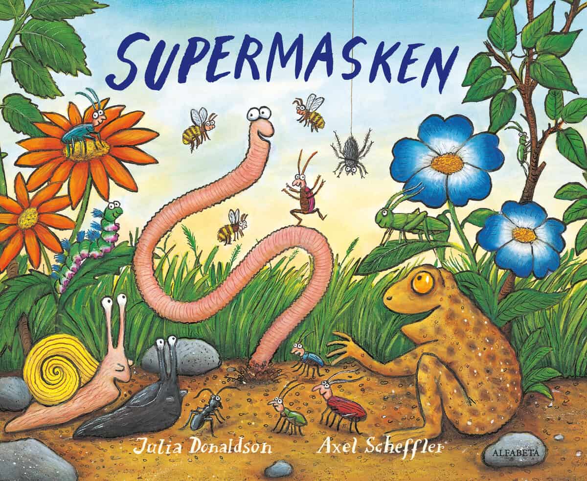Julia Donaldson : Supermasken