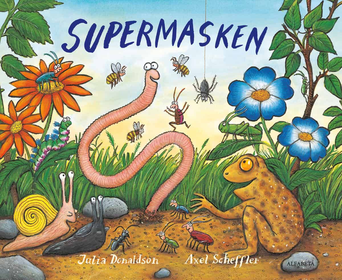 Julia Donaldson : Supermasken