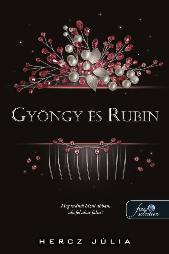 Júlia Hercz : Gyöngy és Rubi
