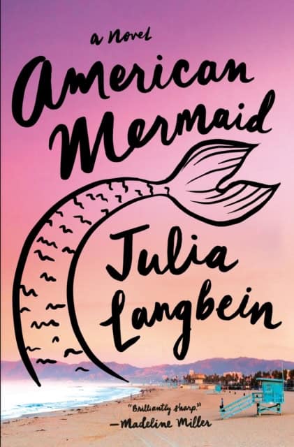 Julia Langbein : American Mermaid