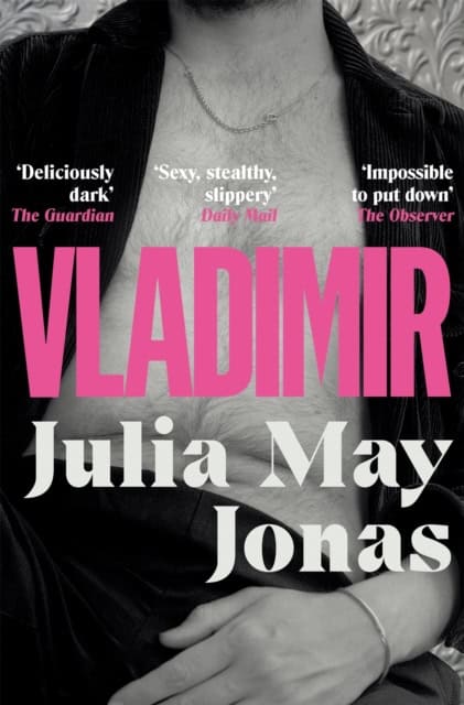 Julia May Jonas : Vladimir