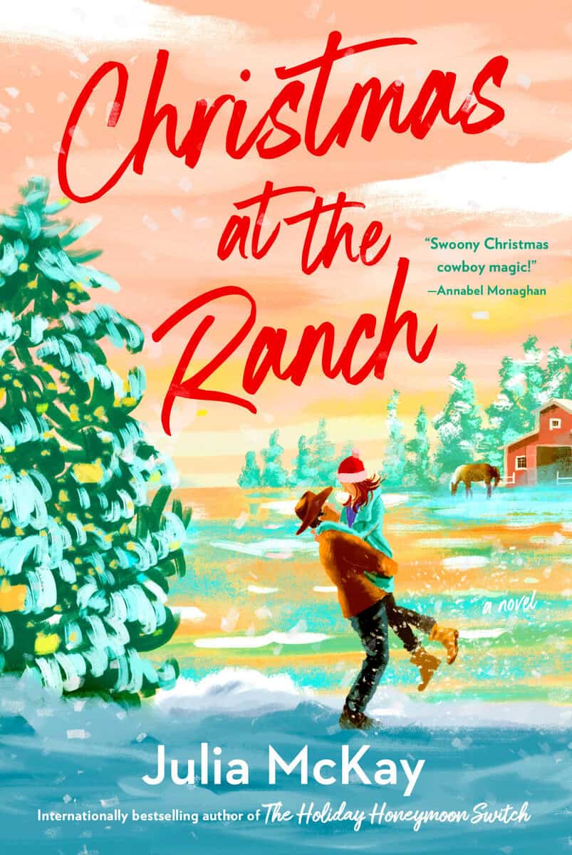 Julia McKay : Christmas at the Ranch