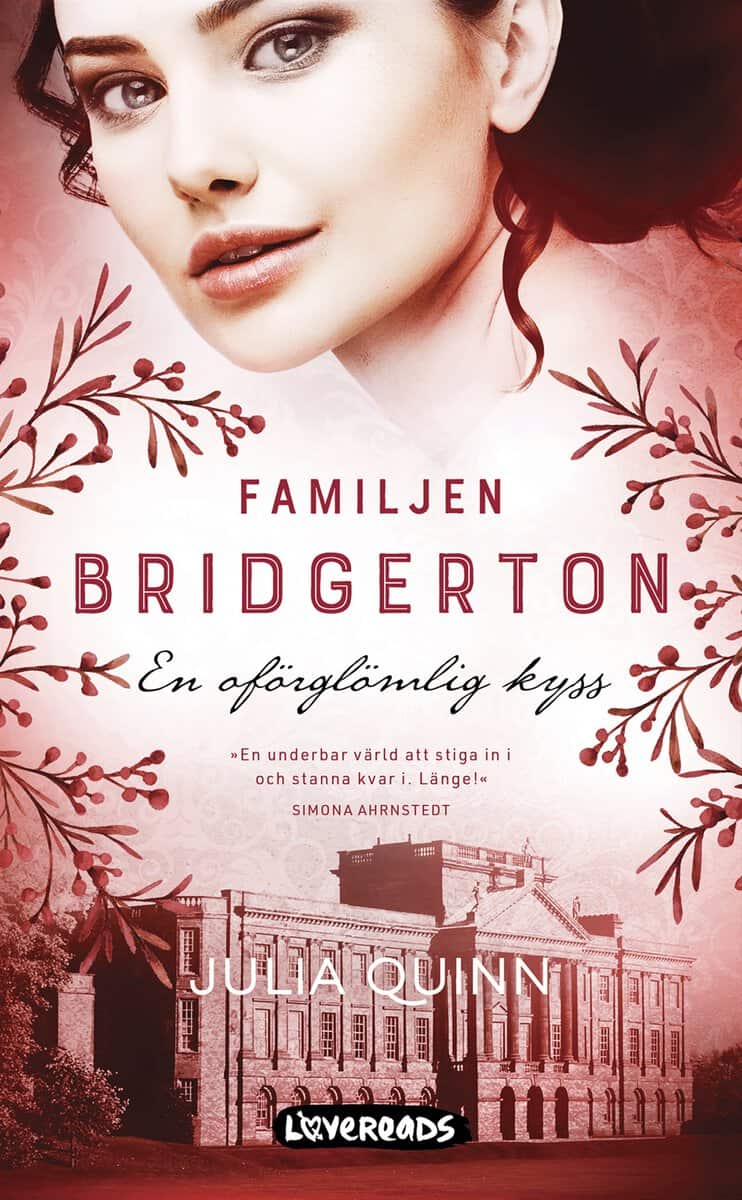 Julia Quinn : En oförglömlig kyss