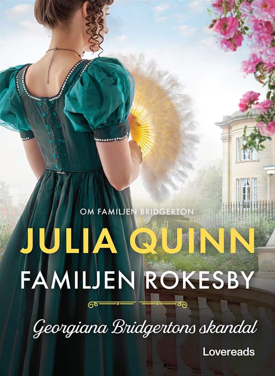 Julia Quinn : Georgiana Bridgertons skandal