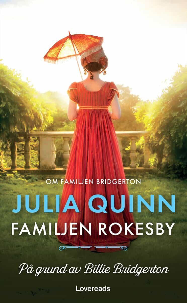 Julia Quinn : På grund av Billie Bridgerton