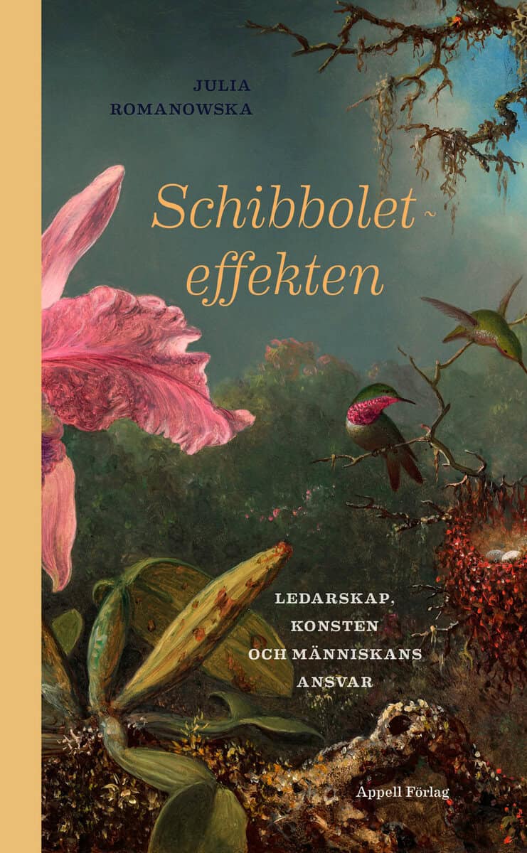 Julia Romanowska : Schibboleteffekten : ledarskap, konsten och människans ansvar