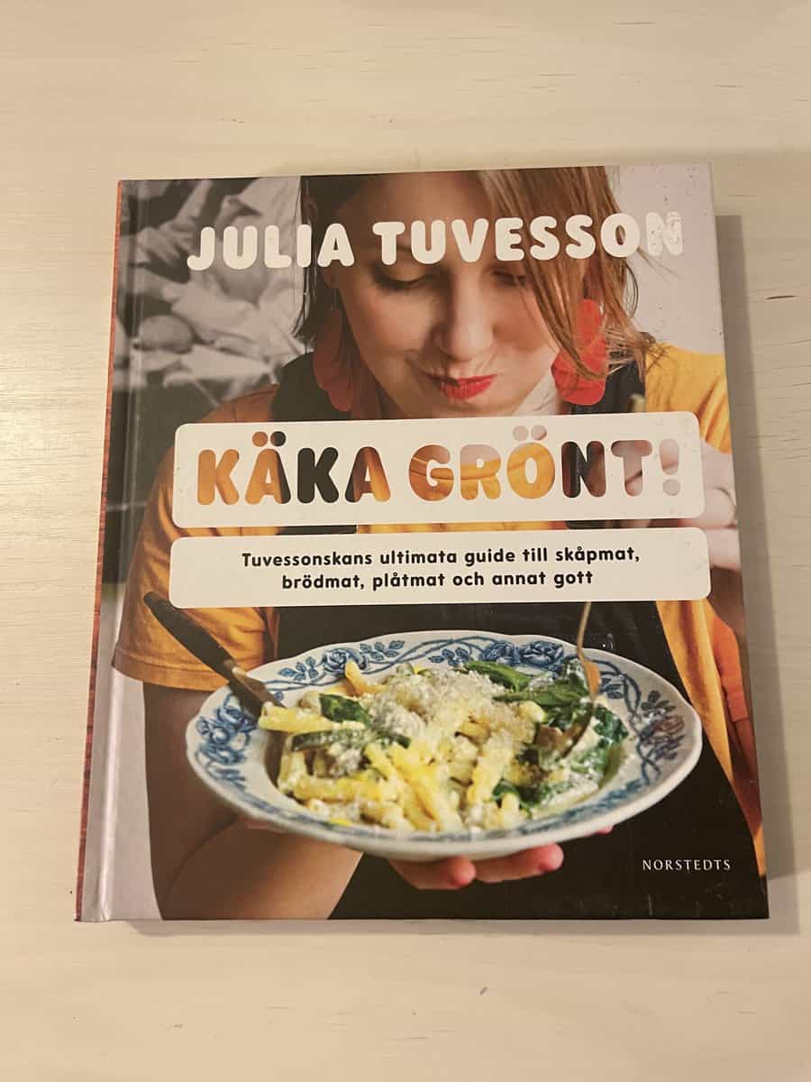 Julia Tuvesson : Käka grönt!