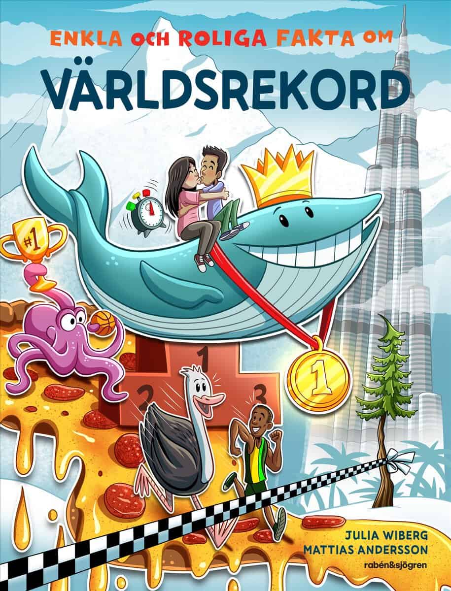 Julia Wiberg : Enkla och roliga fakta om världsrekord