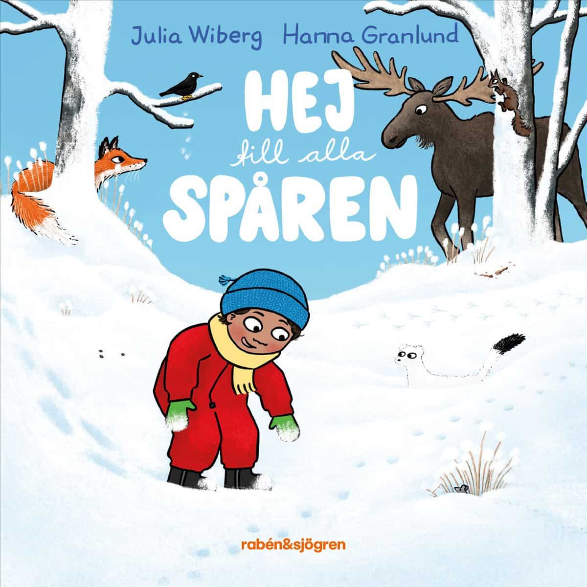 Julia Wiberg : Hej till alla spåren
