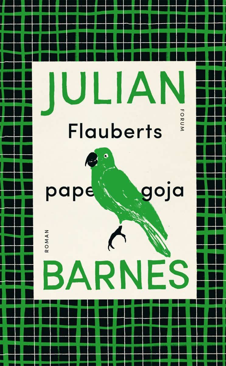 Julian Barnes : Flauberts papegoja