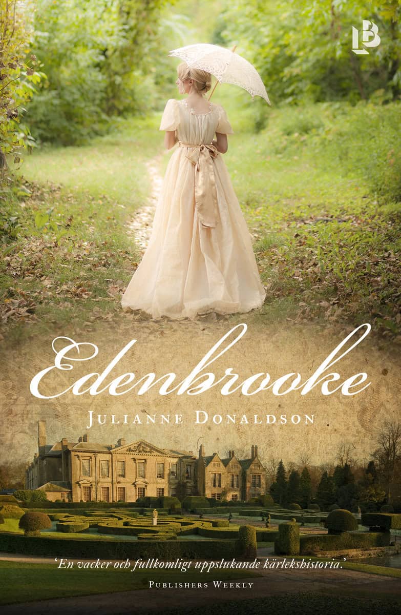 Julianne Donaldson : Edenbrooke