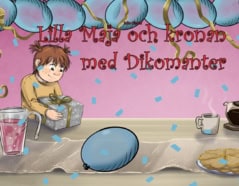 Julie Gåsdal : Lilla Maja och kronan med Dikomanter