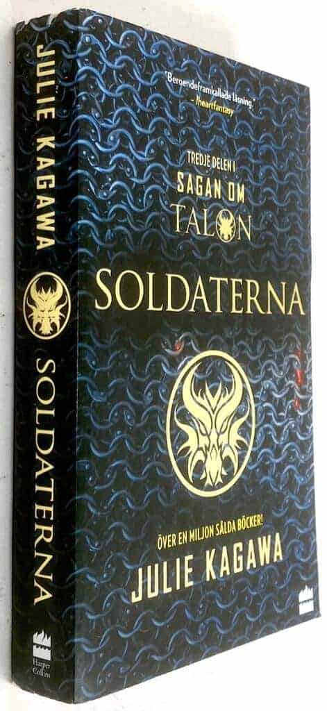 Julie Kagawa : Soldaterna - Sagan om Talon - Bok 3