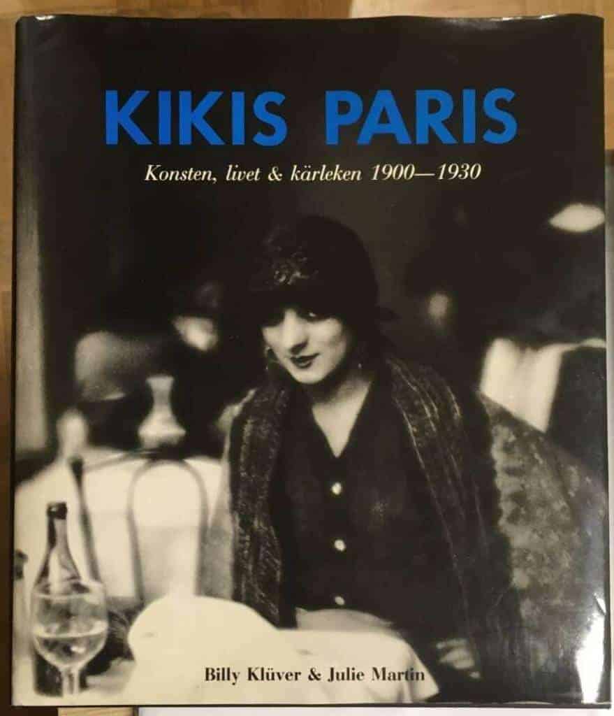 Julie Martin ; Billy Klüver : Kikis Paris