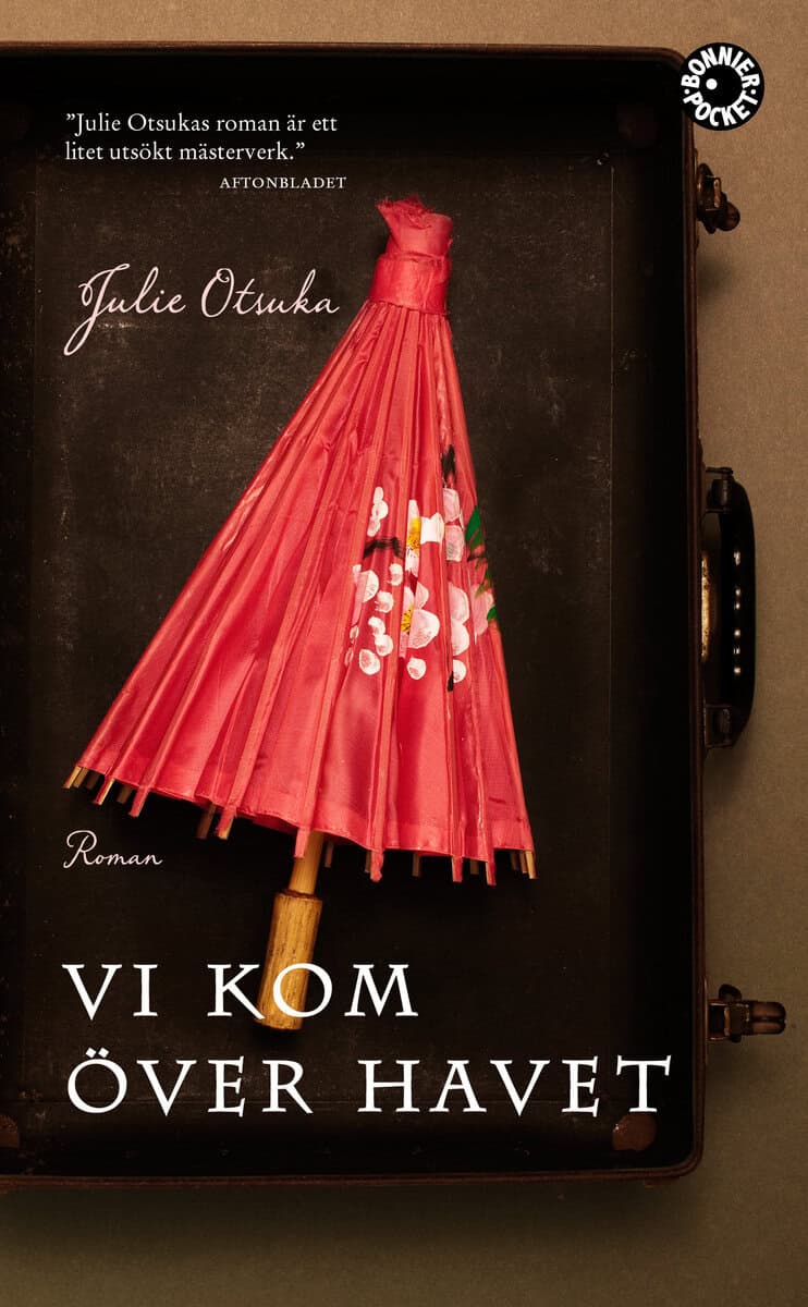 Julie Otsuka : Vi kom över havet