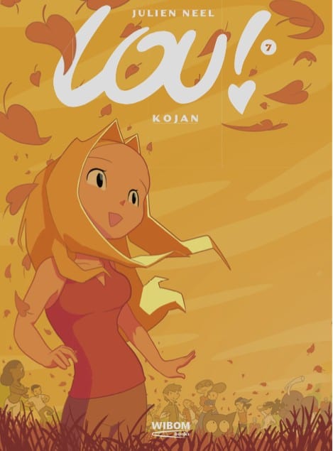 Julien Neel : Lou 7. Kojan