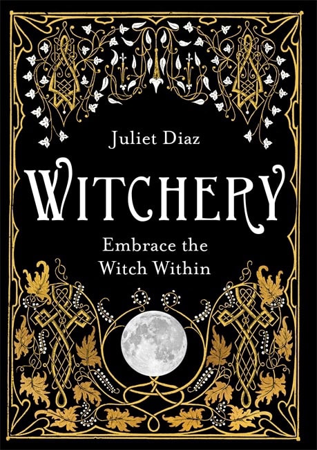 Juliet Diaz : Witchery
