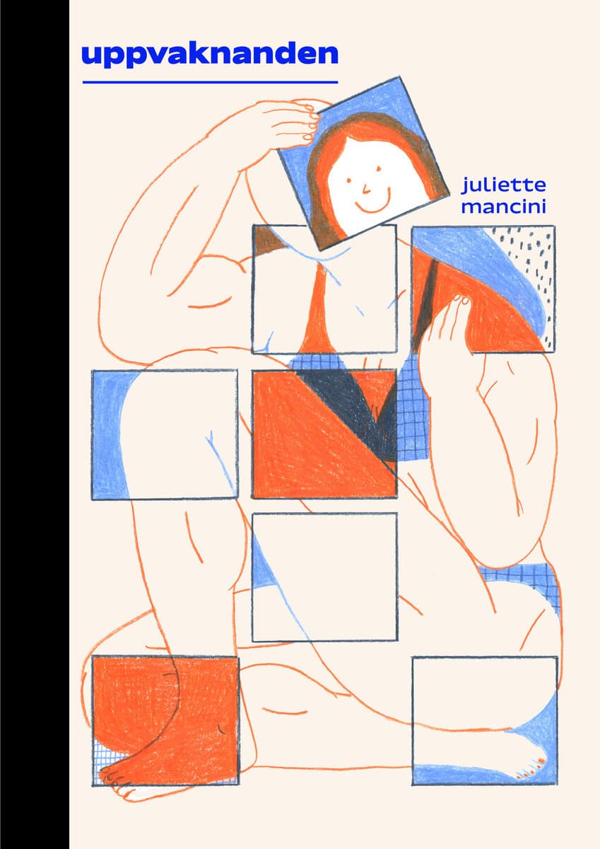 Juliette Mancini : Uppvaknanden