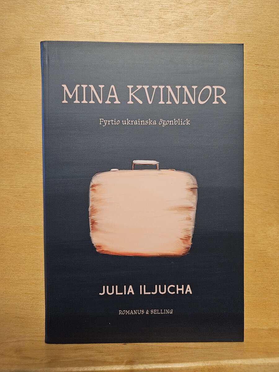 Julija Iljucha : Mina kvinnor