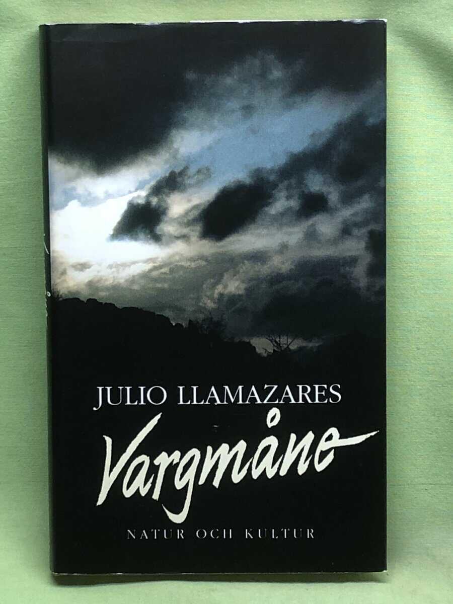 Julio Llamazares : Vargmåne