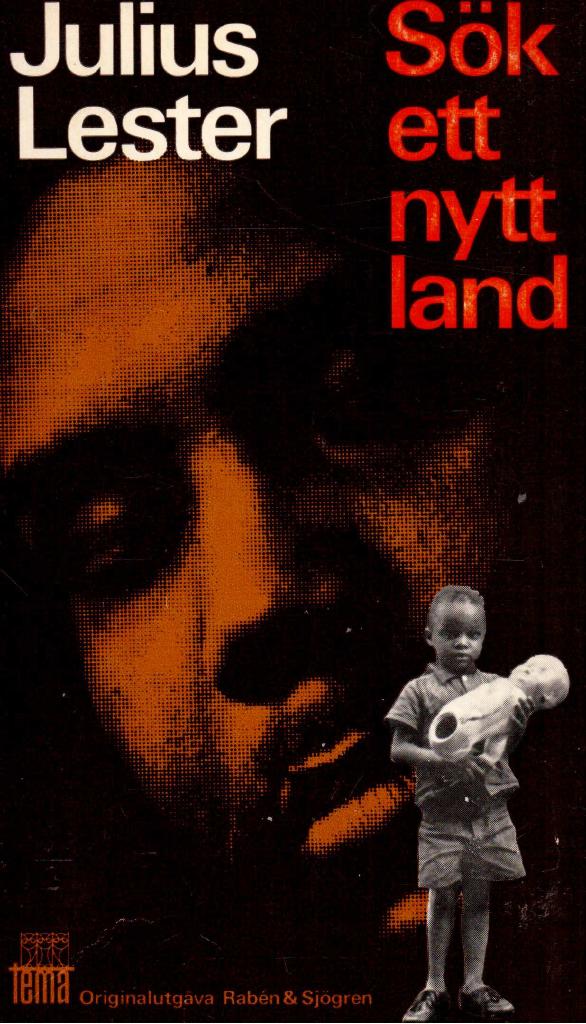 Julius Lester : Sök ett nytt land